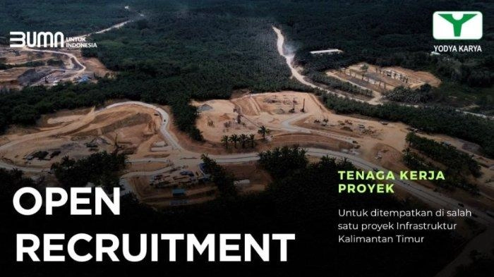 BUMN PT Yodya Karya Buka Lowongan Kerja 15 Posisi untuk Lulusan D3-S1, Ini Syaratnya
