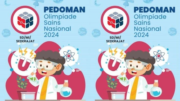 Jadwal OSN SD 2024 Tingkat Kabupaten dan Provinsi, Lengkap demgan Cara dan Syarat Daftar