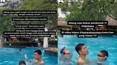 Adik YA Unggah Video Kakaknya Ajari Dante Renang Direkam Tamara Tyasmara: Abang Saya Bukan Pembunuh!