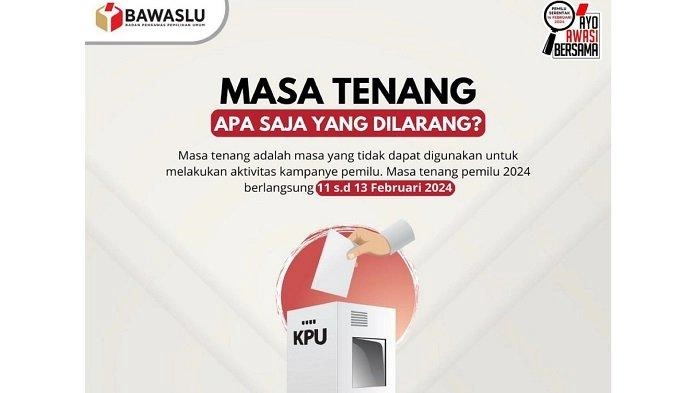 Mulai Hari Ini, Simak Larangan pada Masa Tenang Pemilu 2024 dan Sanksinya