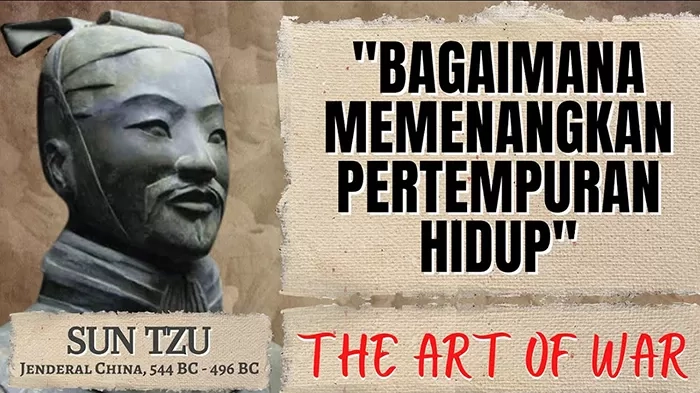 Taktik Militer Sun Tzu: Strategi Perang dalam Menaklukkan Musuh
