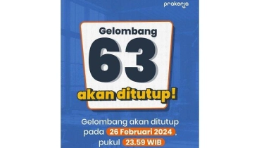 Kartu Prakerja Gelombang 63 akan Ditutup, Ini Tahapan Selanjutnya