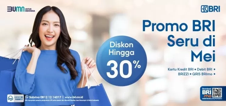 Maksimalkan Long Weekend di Bulan Mei dengan Promo Hingga 30 Persen dari BRI