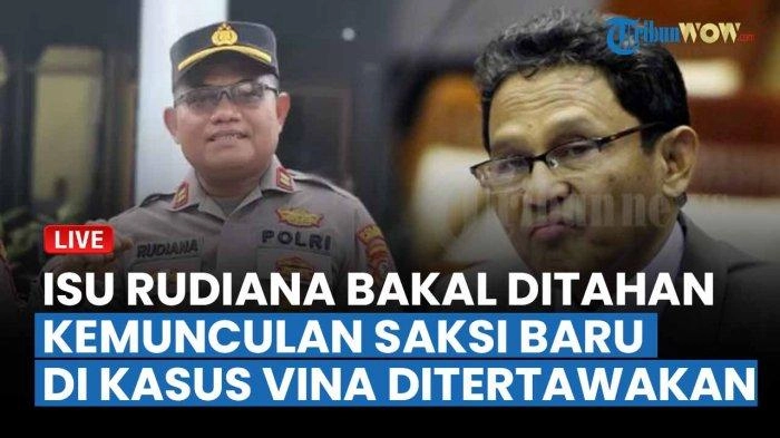 LIVE Penasihat Kapolri Tertawakan Kemunculan Saksi Baru, Isu Iptu Rudiana Bakal Ditahan Mencuat