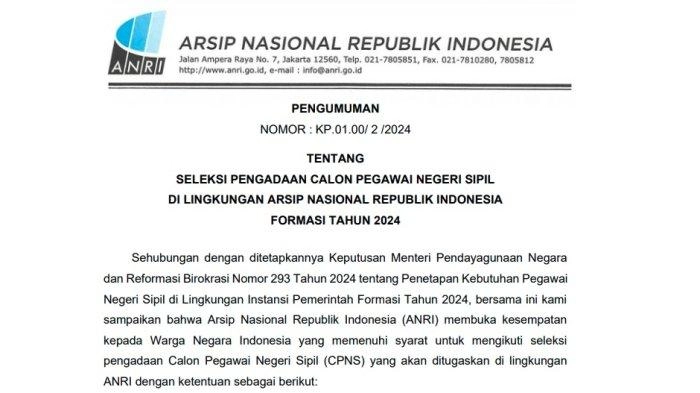 CPNS ANRI 2024 Dibuka 99 Formasi, Cek Syarat, Cara Daftar, Rentang Gaji dan Jadwal