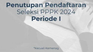 PPPK Periode 1 Tahun 2024 Ditutup Malam Ini Pukul 23.59 WIB, Ini Jadwal Pengumuman Administrasinya