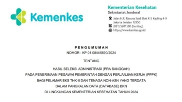 Kapan Masa Sanggah PPPK Kemenkes 2024? Ini Daftar Peserta yang Lulus Seleksi Administrasi