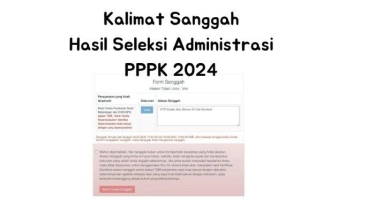 27 Contoh Kalimat Sanggah PPPK 2024 untuk Pendaftar TMS Hasil Seleksi Administrasi