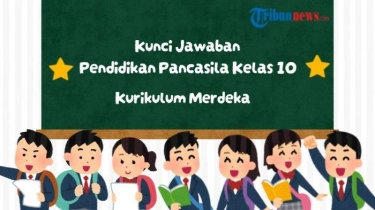 Kunci Jawaban Pendidikan Pancasila Kelas 10 Kurikulum Merdeka Hal 182: Uji Kompetensi 4.2