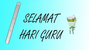 50 Ucapan Selamat Hari Guru Nasional 25 November 2024
