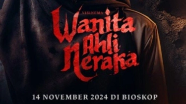Jadwal Tayang Film Wanita Ahli Neraka di Bioskop Jakarta pada Hari Ini, 19 November 2024