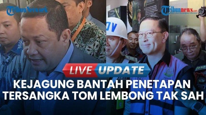 VIDEO Kejagung Ungkap Ada 4 Alat Bukti: Tom Lembong Sah Jadi Tersangka Kasus Impor Gula
