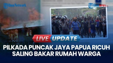 VIDEO Kericuhan Pilkada di Puncak Jaya Papua Tengah: 40 Rumah Dibakar, 94 Terluka Terkena Panah
