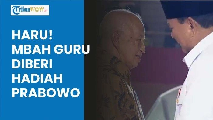 Video Momen Haru Prabowo Beri Hadiah Laptop dan Uang Rp100 Juta kepada Mbah Guru Matematika
