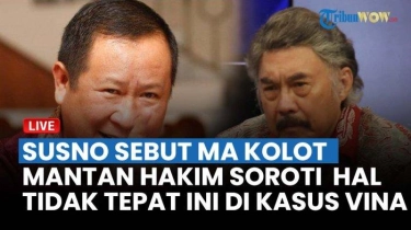 LIVE Susno Duadji Blak-blakan Sebut Mahkamah Agung Kolot, Mantan Hakim Bongkar Hal Ini di Kasus Vina