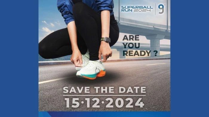 Superball Run 9th 2024 Siap Digelar 15 Desember, Segera Daftar dan Simak Syarat & Ketentuannya!