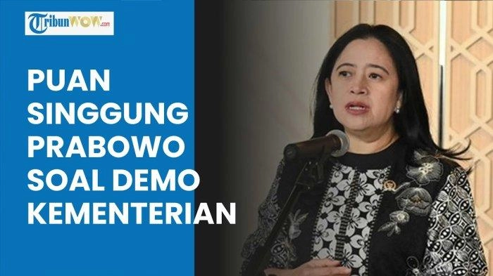 Video Puan Singgung Nama Presiden Prabowo soal Demo Kemendiktisaintek, Serukan Transparansi