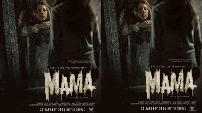 Jadwal Tayang Film Mama di Bioskop Jakarta Hari Ini, 23 Januari 2025