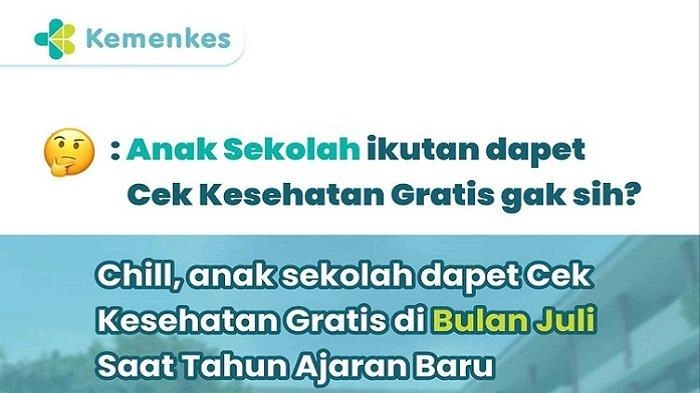 Cek Kesehatan Gratis untuk Anak Sekolah Dimulai Juli, Apa Saja yang Diperiksa?