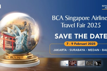 Promo Menarik di BCA Singapore Airlines Travel Fair 2025, Ada Cashback hingga Rp 2 Juta