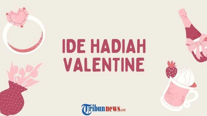 15 Ide Hadiah Valentine selain Cokelat dan Maknanya