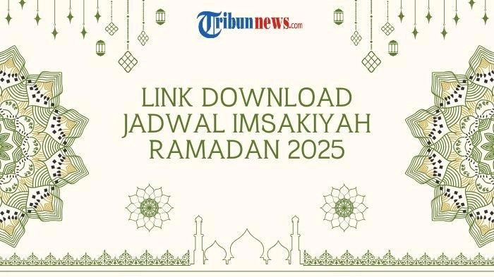 Link Download Jadwal Imsakiyah Puasa Ramadan 2025 Kemenag dan Muhammadiyah