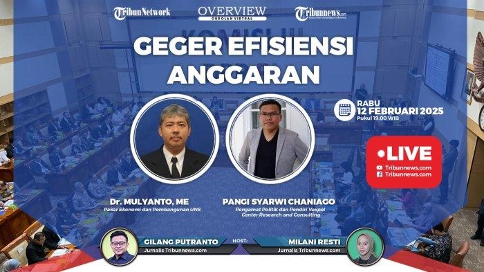 Talkshow Overview Tribunnews 12 Februari 2025: Geger Efisiensi Anggaran