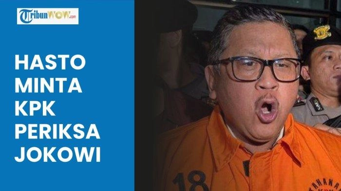 Video Hasto Minta KPK Harus Berani Ungkap Kasus Korupsi, Termasuk Periksa Keluarga Joko Widodo