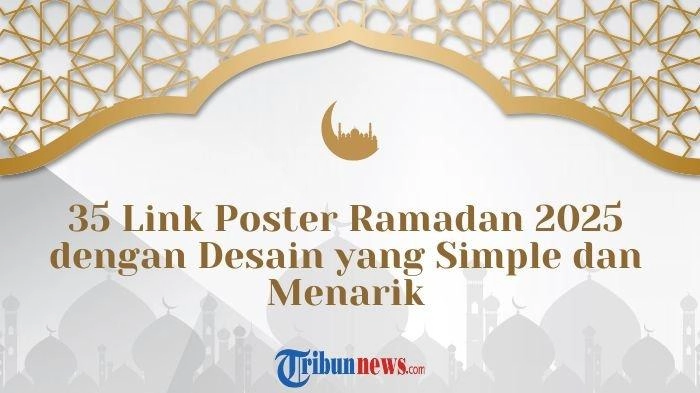 35 Link Poster Ramadan 2025 dengan Desain yang Simple dan Menarik