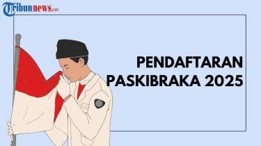 Pendaftaran Paskibraka 2025: Cara Daftar, Link, Syarat, Dokumen, Tahapan Seleksi