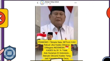 CEK FAKTA: Prabowo Bakal Hapus Jabatan Kepala Desa, Benarkah?
