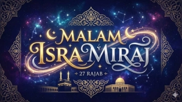 5 Keutamaan Malam Isra Miraj: Makna, Amalan, dan Doa yang Dianjurkan