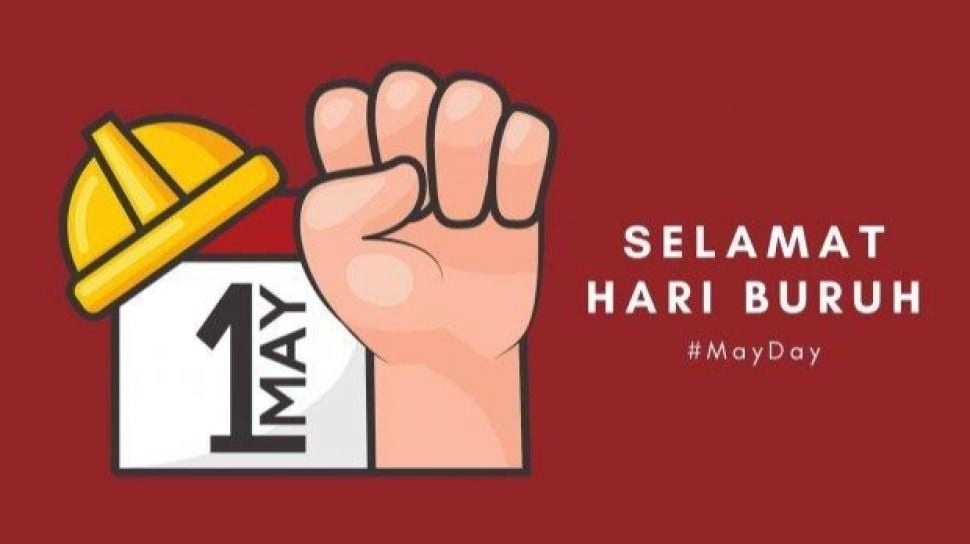 Hari Buruh Apakah Libur? Ini Ketentuannya dari Pemerintah